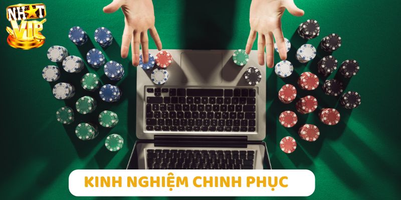 Chia sẻ những chiến lược và kinh nghiệm giúp cược thủ chinh phục dễ dàng 